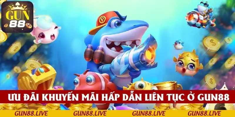 Những ưu đãi và khuyến mãi hấp dẫn liên tục được GUN88 tung ra