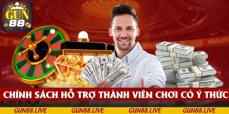 Chính sách hỗ trợ thành viên chơi có ý thức