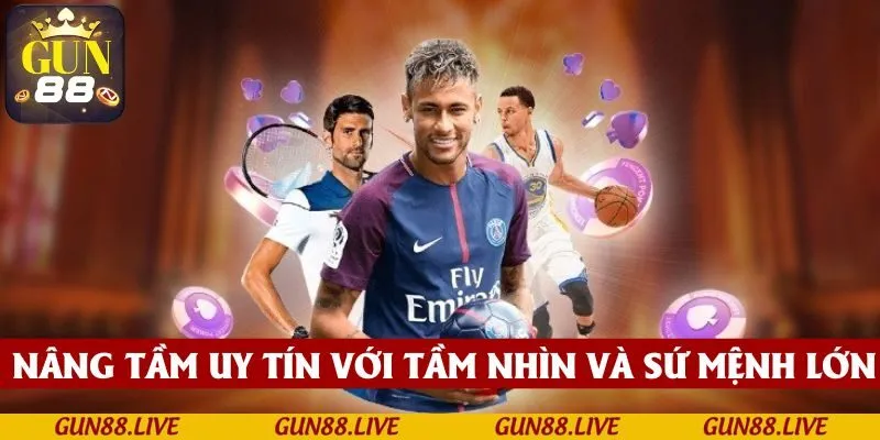 Nâng tầm uy tín của sảnh cược với tầm nhìn và sứ mệnh rõ ràng